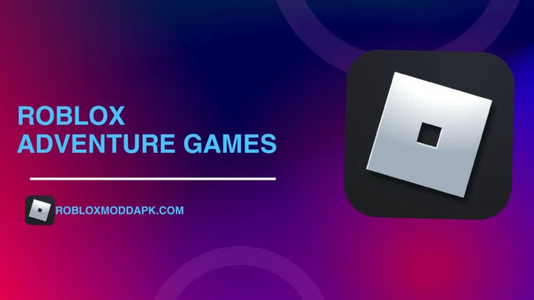Roblox Top adventure games
